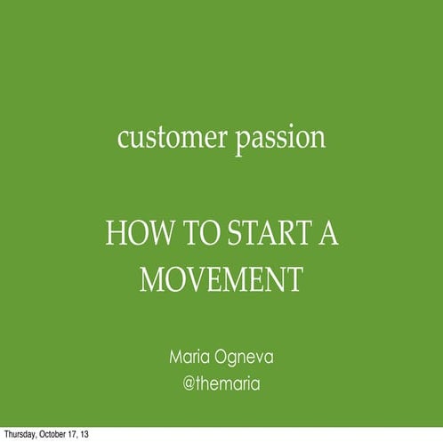 Customer Passion: How to Create Movements