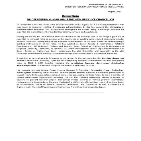 Dr. Deepender Kimar Jha, the new Vice Chancellor, UPES