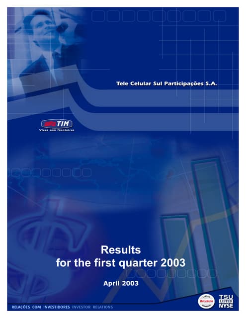 Press Release 1 Q03   Tele Celular Sul En