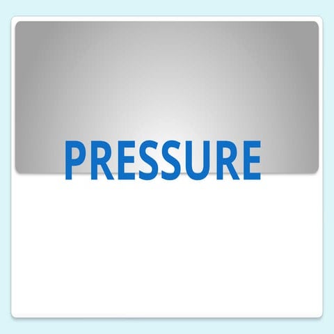 Pressure.pptx...........................