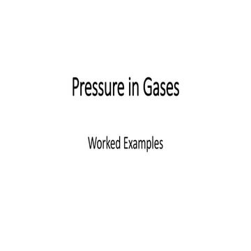 Pressure in gases worked examples
