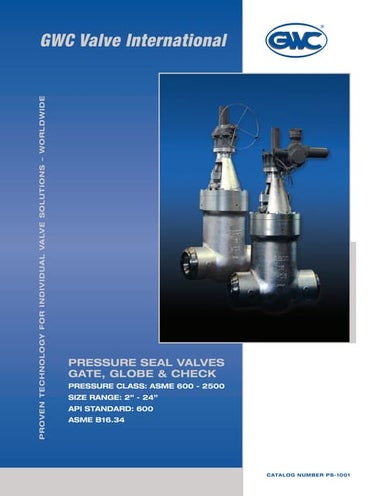 GWC Valve International Pressure Seal Valves