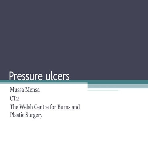 Pressure Ulcers - Mussa Mensa