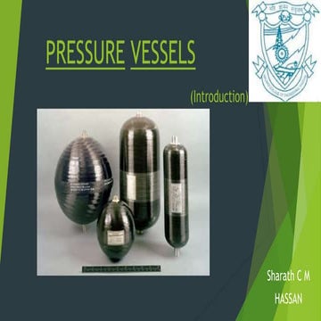 Pressure vessels - its design and development