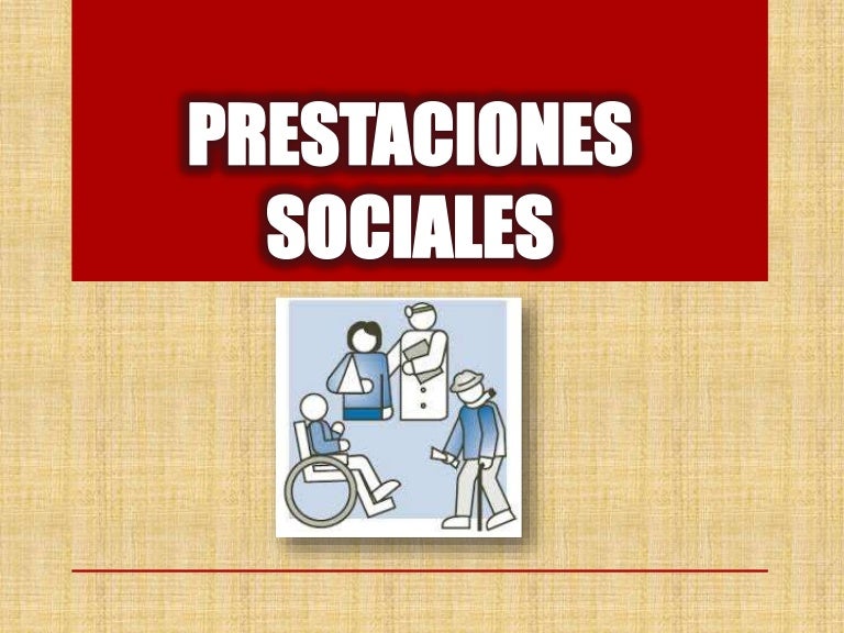 PRESTACIONES SOCIALES