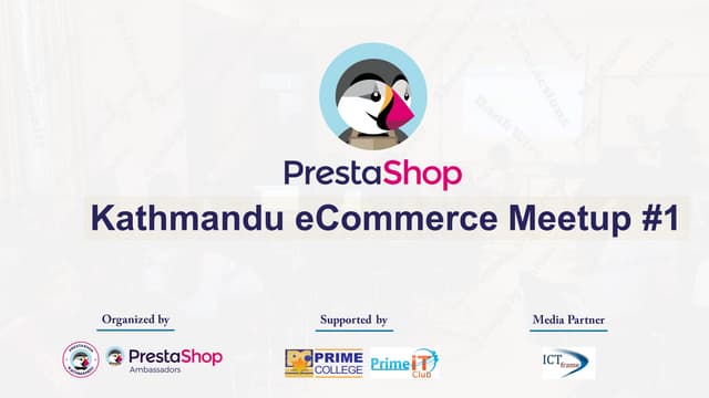 PrestaShop - Kathmandu Ecommerce Meetup #1