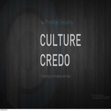 Prestige Culture Credo | Adopted from HubS
