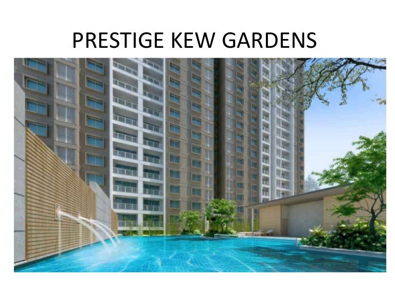 Prestige kew gardens