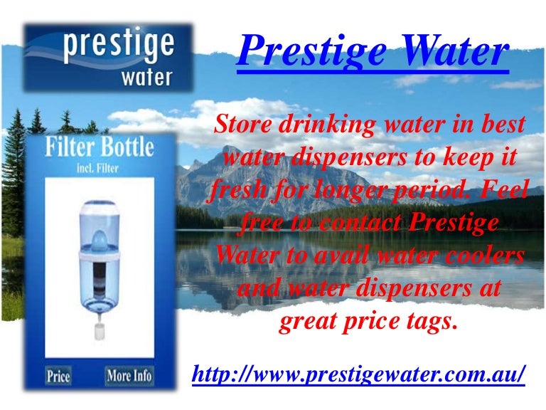 Prestige Water
