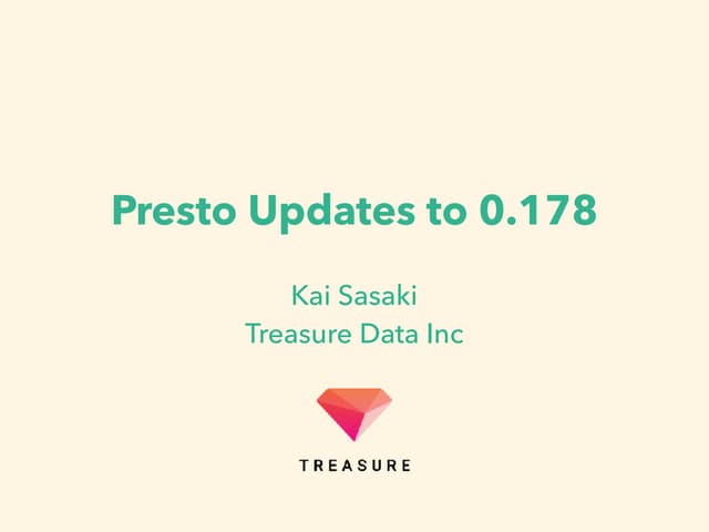 Presto updates to 0.178