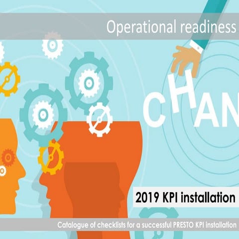 PRESTO KPI installation checklists