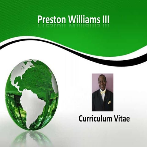 Preston Williams III Curriculum Vitae (CV)