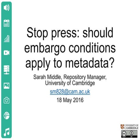 Stop press: should embargo conditions apply to metadata?