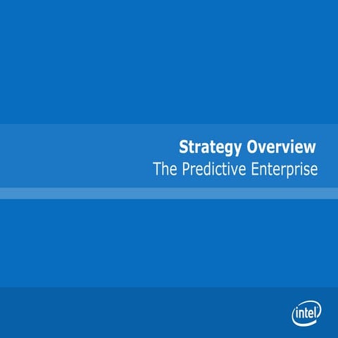 Predictive Enterprise Strategic Overview