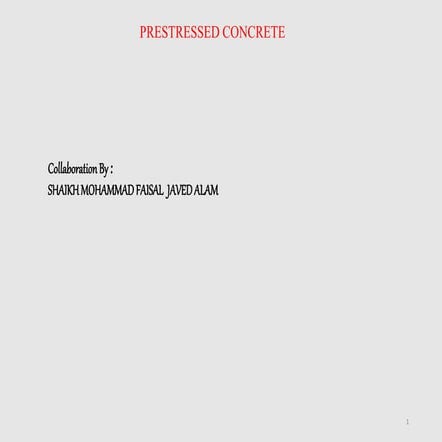 Prestressed concrete | PPTX