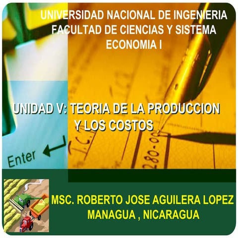 TEORIA DE LA PRODUCCION Y LOS COSTOS