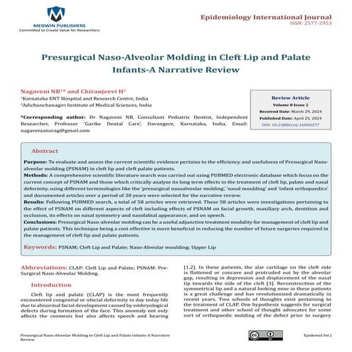 Presurgical Naso-Alveolar Molding in Cleft Lip and Palate Infants-A Narrative Review