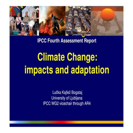 IPCC Fourth Assessment Report - Climate Change: impacts and adaptation