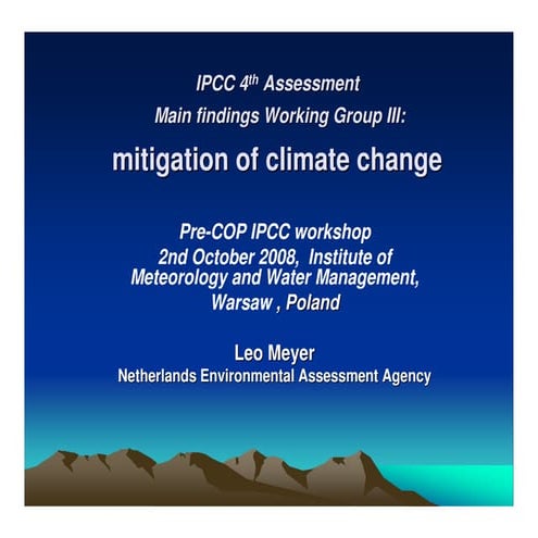 Main findings Working Group 3: Mitigation of Climate Change