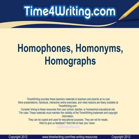 Pres_Writing_Mechanics_Homophones_Homonym.pptx
