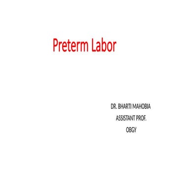 PRETERM LABOR in obstetrics and gynecology.pptx