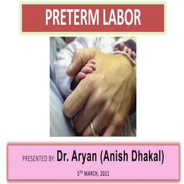 Preterm Labor 2021 Update