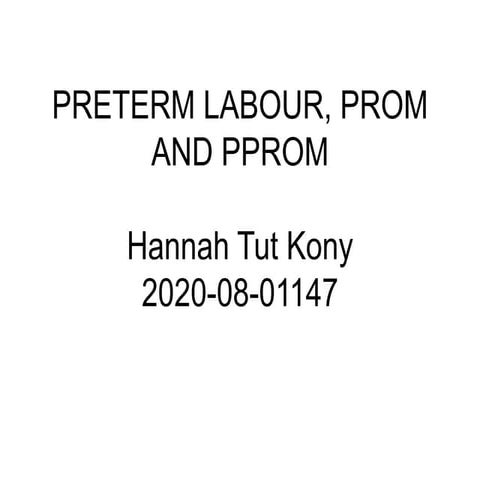 Preterm, prom and pprom in pregnancy.pdf