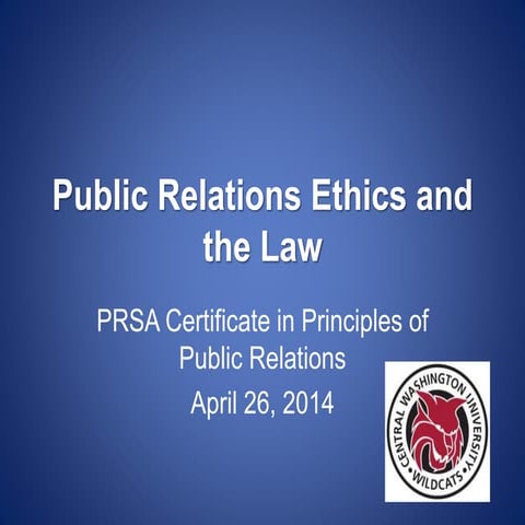 PR Ethics and the Law