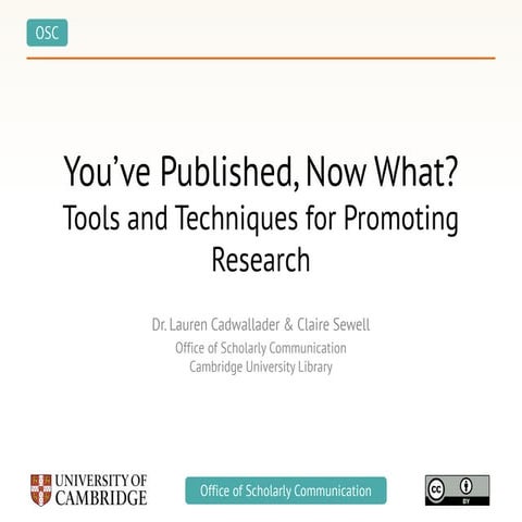 You've Published, Now What? Tools and Techniques for Promoting Research