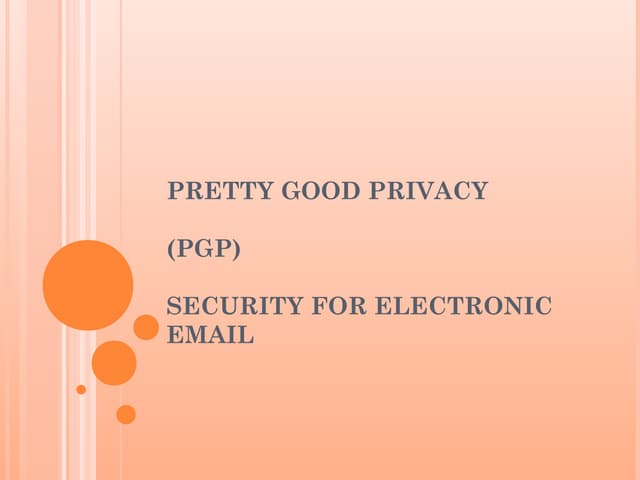 Pretty good privacy