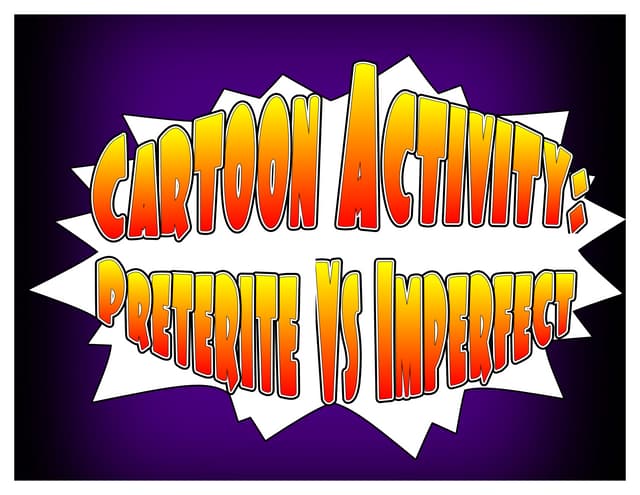Pret Vs Imp Cartoon activity to do with students | PPT