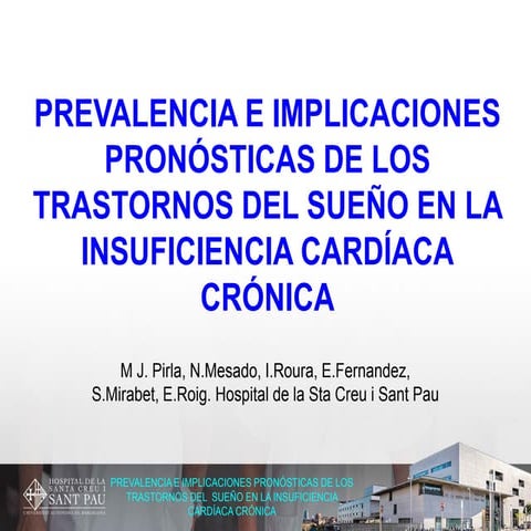 Prevalencia e implicaciones pronósticas de los trastornos del sueño en la ins...