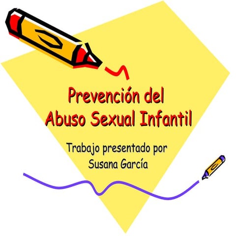 Prevención del abuso sexual infantil | PPT