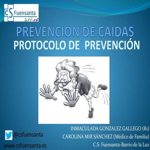Prevención de caídas. Protocolo de prevención en Atención primaria