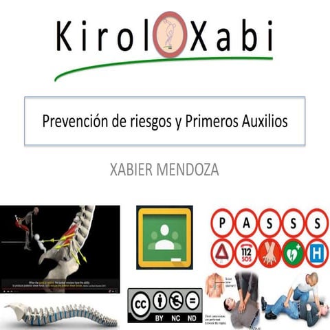 Prevención de riesgos y Primeros Auxilios