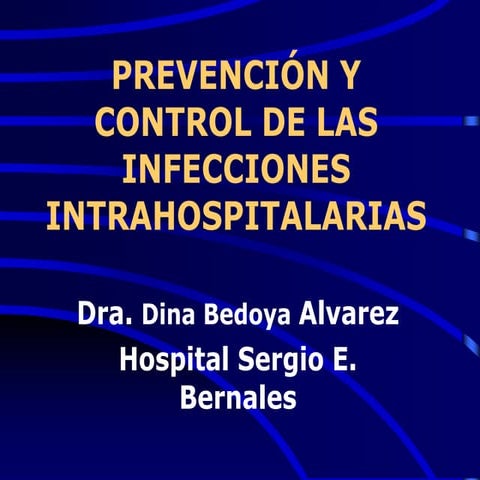 Prevencion y control de Infecciones Intrahospitalarias | PDF
