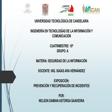 Prevencion y Recuperacion de Incidentes. Seguridad de la Informacion 