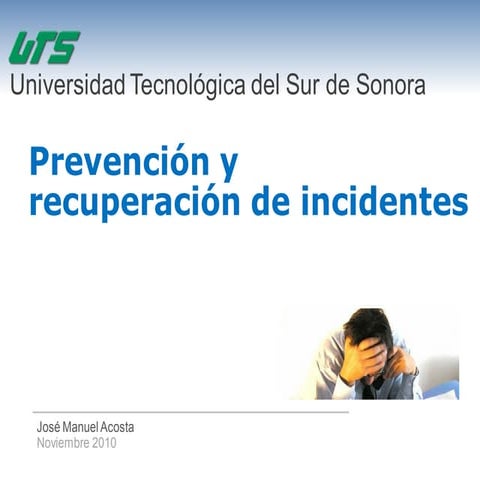 Prevencion y Recuperacion de Incidentes