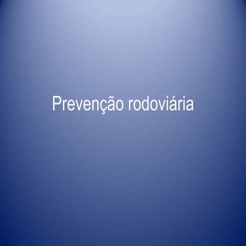 Prevenção Rodoviária