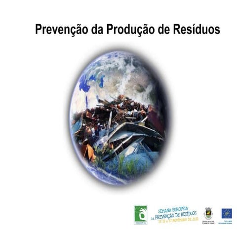 Prevenção da produção de resíduos 2011 1