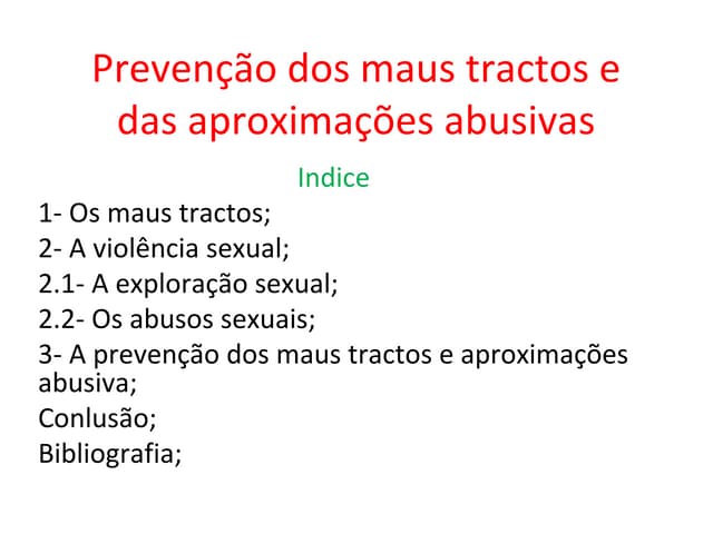 Prevenção dos maus tractos e das ap...