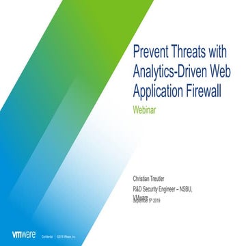 Prevent threats With Analytics Driven Web Application Firewall