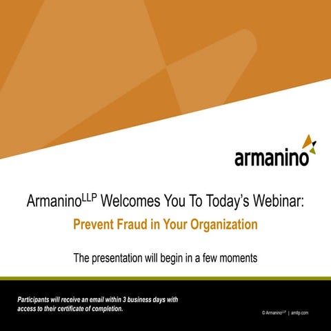 Prevent Fraud in Your Organization - Webinar Slides