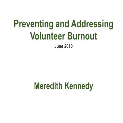 Preventing and Addressing Volunteer Burnout
