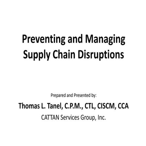 Preventing and Managing Supply Chain Disruptions