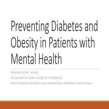 Preventing diabetes and obesity in mental health disorders