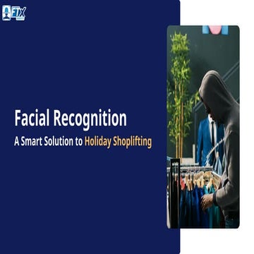 Facial Recognition: A Smart Solution to Holiday Shoplifting