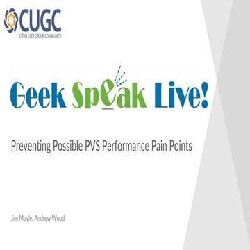 Preventing Possible PVS Performance Pain Points