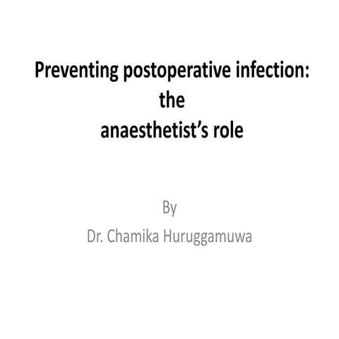 Preventing postoperative infection