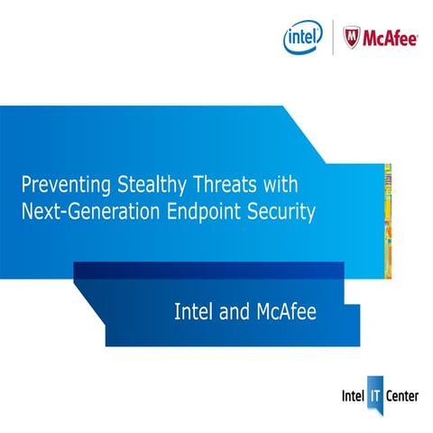 Preventing Stealthy Threats with Next Generation Endpoint Security